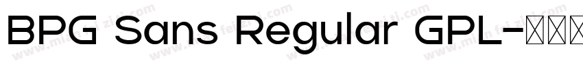 BPG Sans Regular GPL字体转换